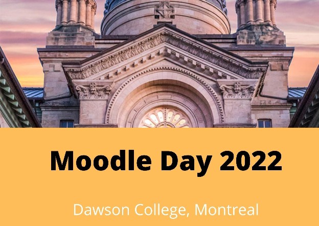 Dawson College Moodle Day 2022 banner