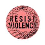 En savoir plus : Bulletin d'information du projet Resist Violence