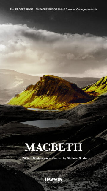 Dawson_TheatreEntranceScreen_2022-2023_Macbeth