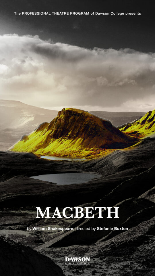Dawson_TheatreEntranceScreen_2022-2023_Macbeth