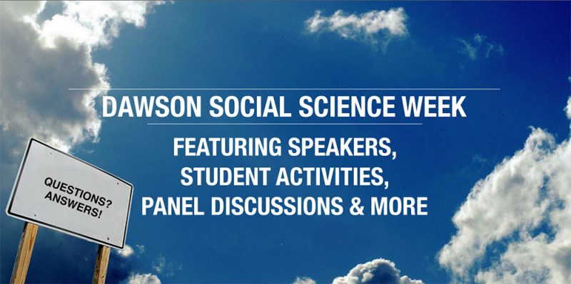 Social Science Week: featuring speakers, student activities, panel discussions & more